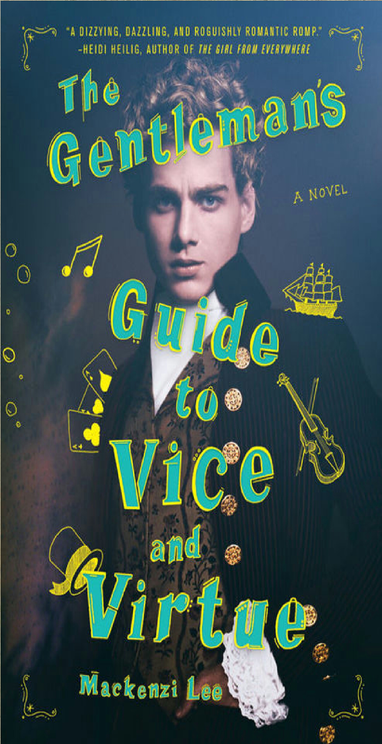REVIEW: The Gentleman’s Guide to Vice and Virtue by Mackenzie Lee – A Lifestyle Nerd